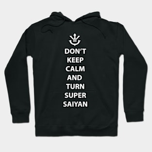 Don't Keep Calm Hoodie